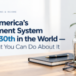 Why America’s Retirement System Ranks 30th in the World — and What You Can Do About It